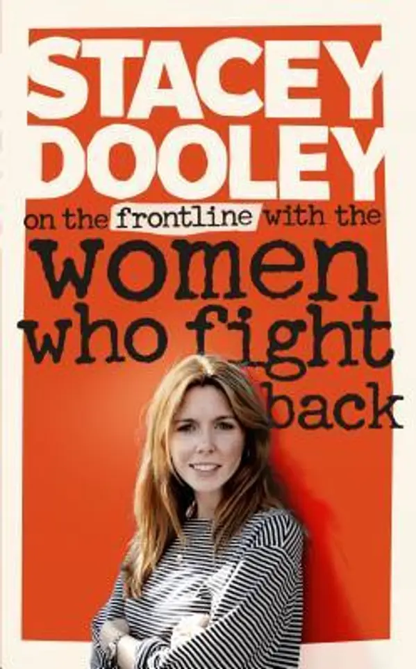 On the Front Line with the Women Who Fight Back by Stacey Dooley cover