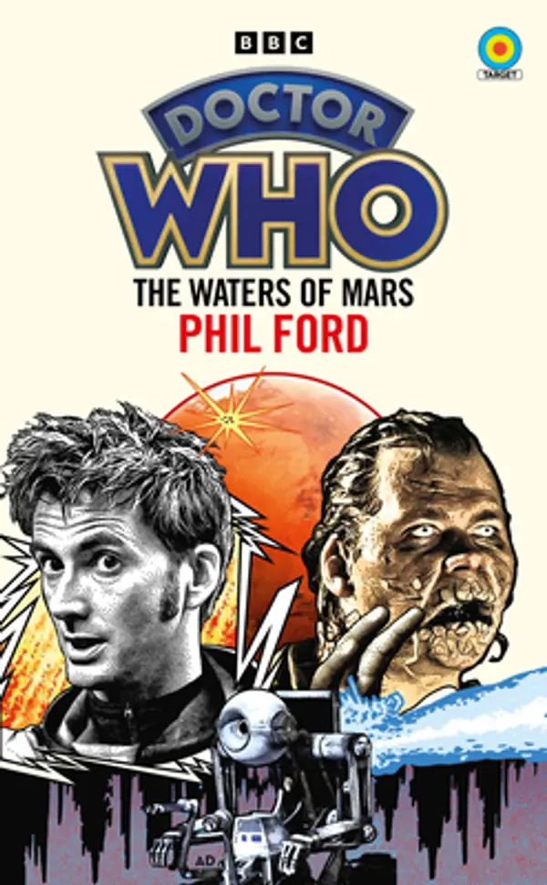 Doctor Who: The Waters of Mars by Phil Ford cover