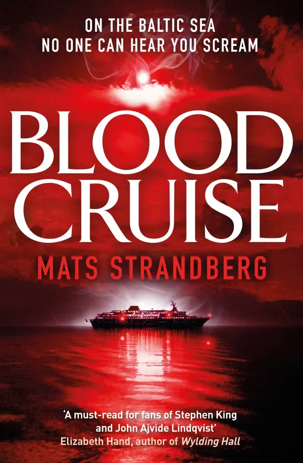 Blood Cruise by Mats Strandberg, Agnes Broome cover