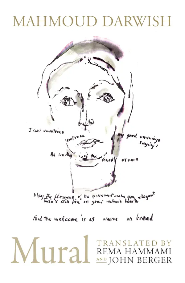 Mural by Mahmoud Darwish, John Berger, John Berger, Rema Hammami cover