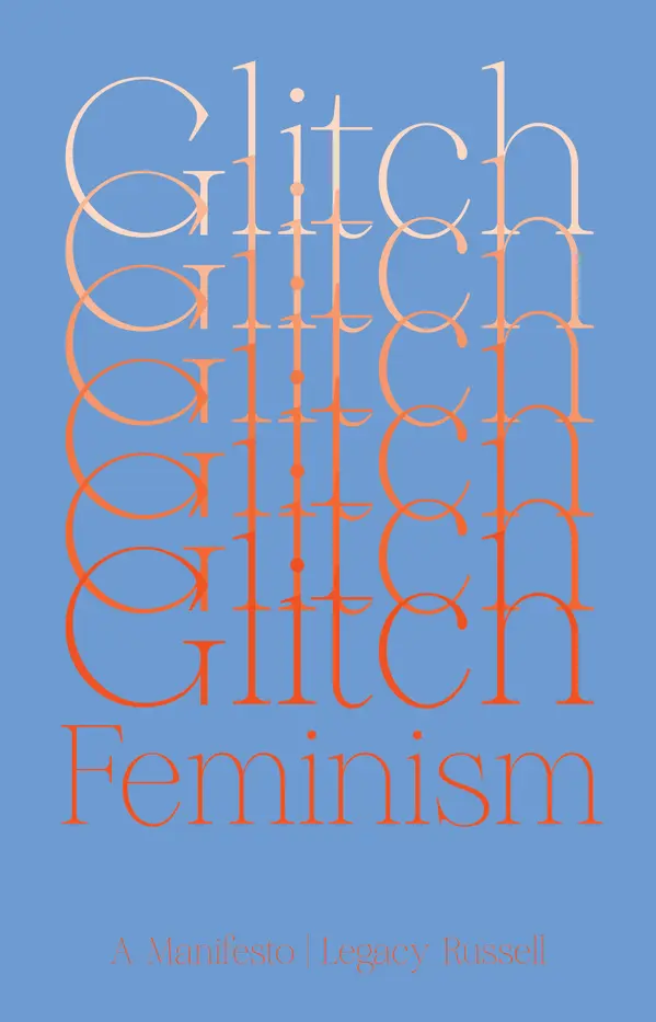 Glitch Feminism by Legacy Russell cover