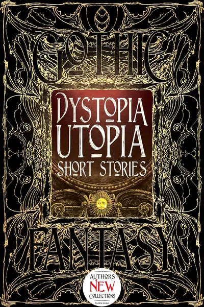 Dystopia Utopia Short Stories book cover
