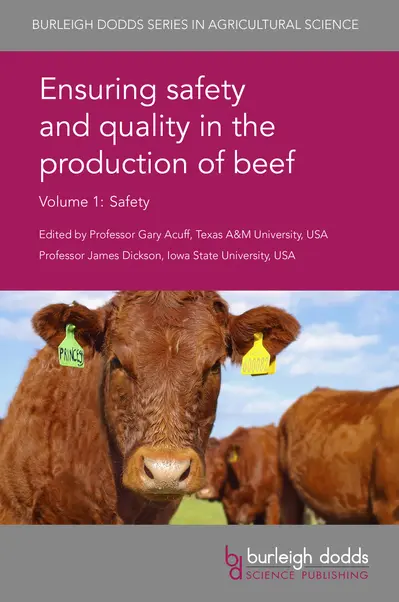 Ensuring safety and quality in the production of beef Volume 1 book cover