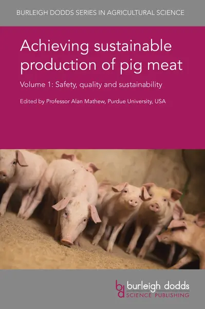 Achieving sustainable production of pig meat Volume 1 book cover