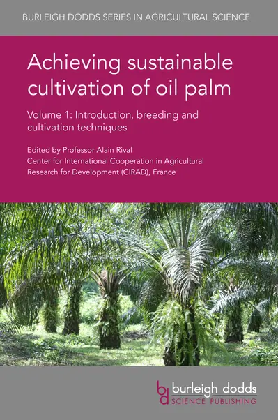 Achieving sustainable cultivation of oil palm Volume 1 book cover