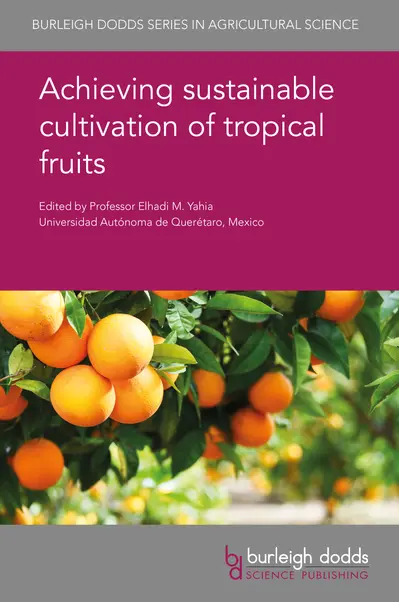 Achieving sustainable cultivation of tropical fruits book cover