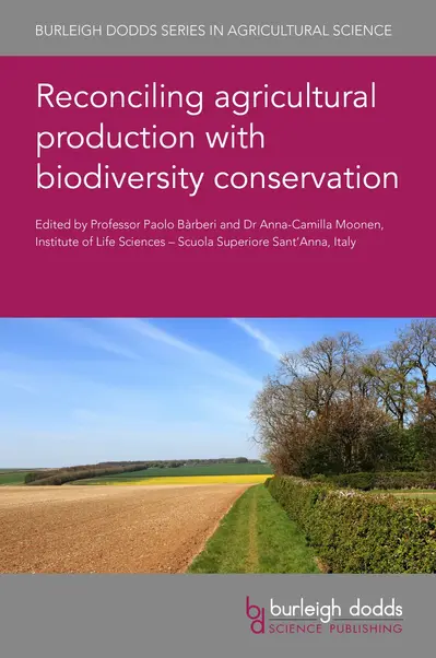 Reconciling agricultural production with biodiversity conservation book cover