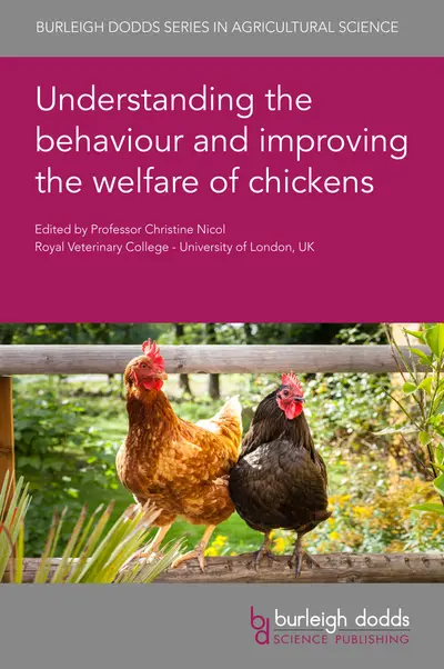 Understanding the behaviour and improving the welfare of chickens book cover