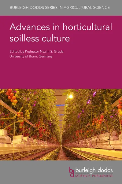 Advances in horticultural soilless culture book cover