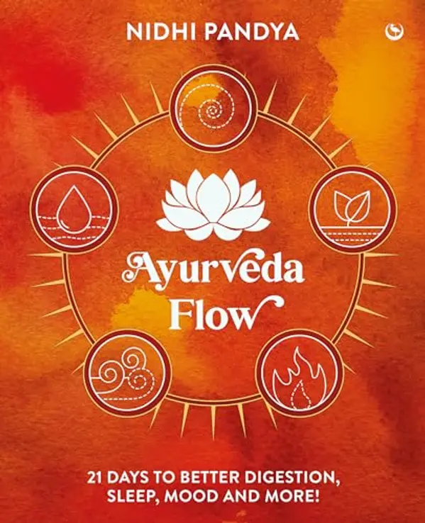 Your Body Already Knows: Intuitive Ayurveda 21 Days to Reset your Gut, Sleep, Mood, and Health by Nidhi Pandya cover