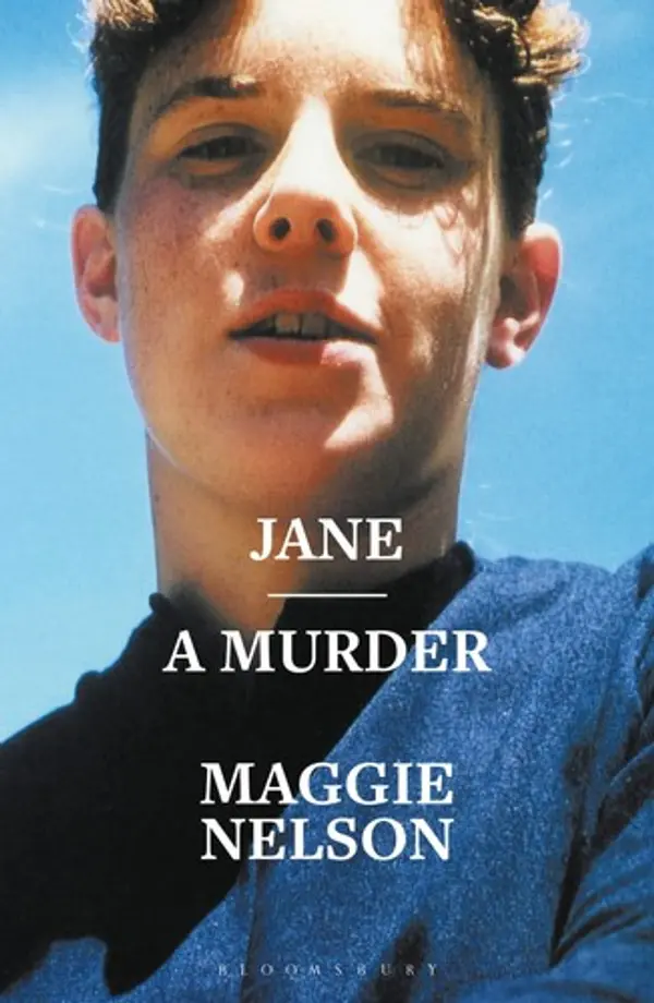 Jane: A Murder by Maggie Nelson cover