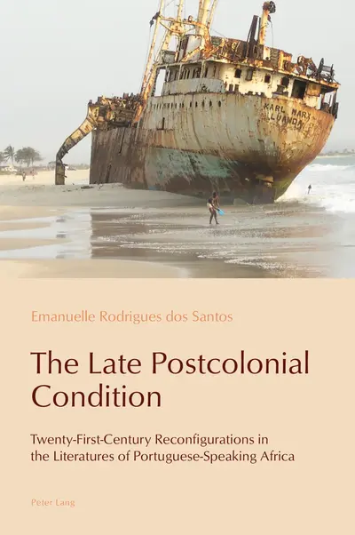 The Late Postcolonial Condition book cover