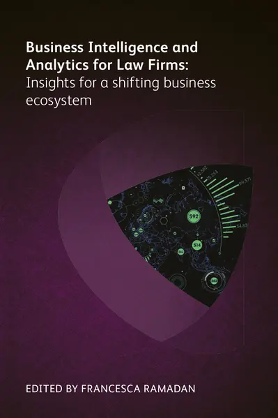 Business Intelligence and Analytics for Law Firms book cover