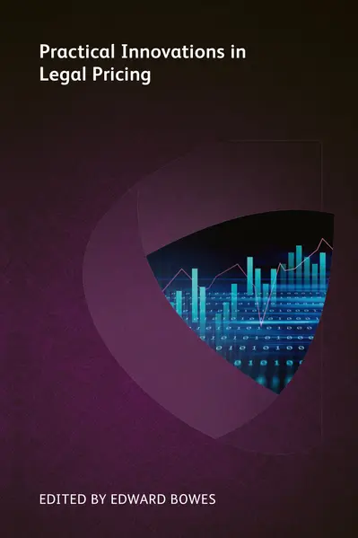 Practical Innovations in Legal Pricing book cover
