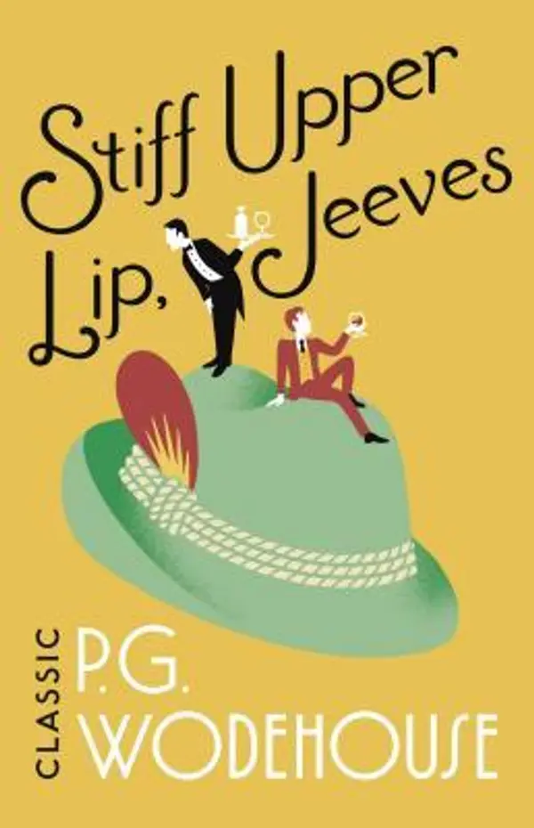Stiff Upper Lip, Jeeves by P.G. Wodehouse cover