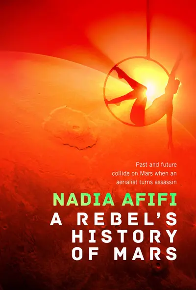 A Rebel's History of Mars book cover