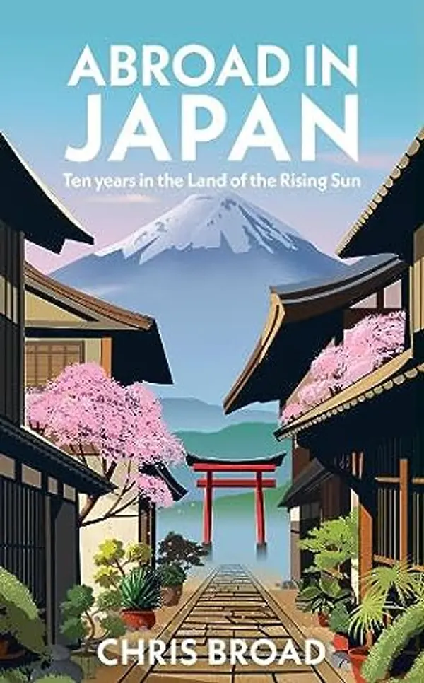 Abroad in Japan by Chris  Broad cover