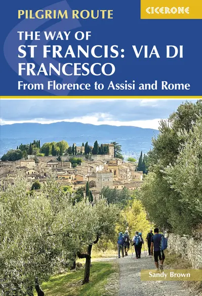 The Way of St Francis: Via di Francesco book cover
