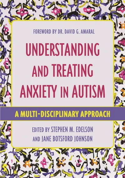 Understanding and Treating Anxiety in Autism book cover