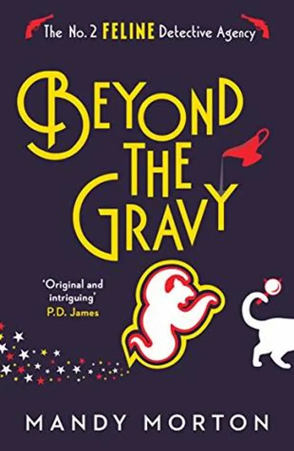 Beyond the Gravy (The No.2 Feline Detective Agency #7) by Mandy Morton cover