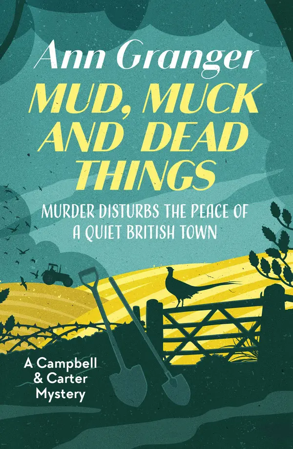 Mud, Muck and Dead Things by Ann Granger cover