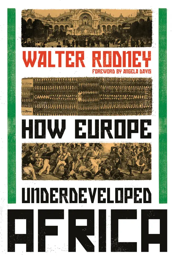 How Europe Underdeveloped Africa by Walter Rodney, Angela Davis cover