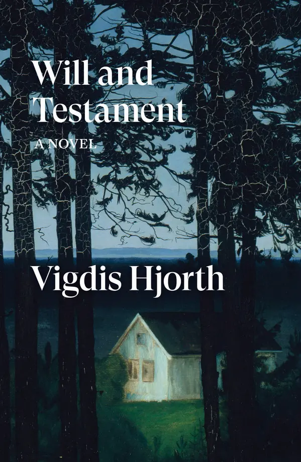 Will and Testament by Vigdis Hjorth, Charlotte Barslund cover