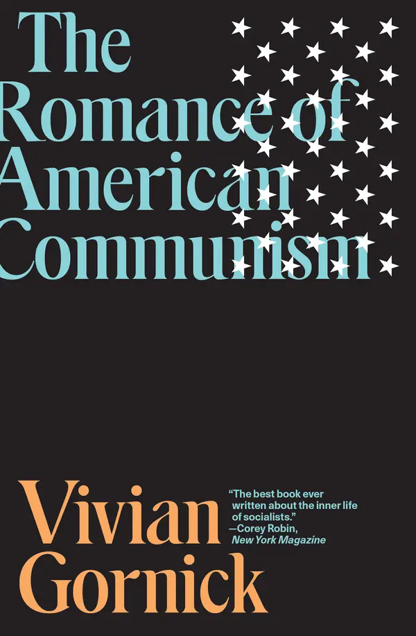 The Romance of American Communism by Vivian Gornick cover