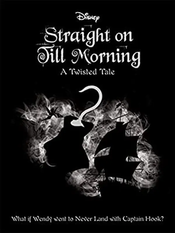 Straight on Till Morning by Liz Braswell cover