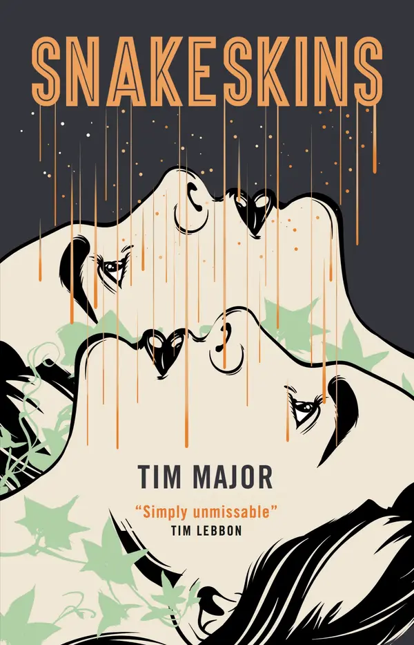 Snakeskins by Tim Major cover
