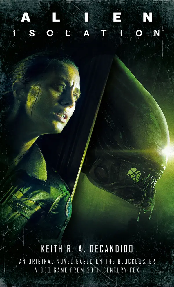 Alien: Isolation by Keith R.A. DeCandido cover