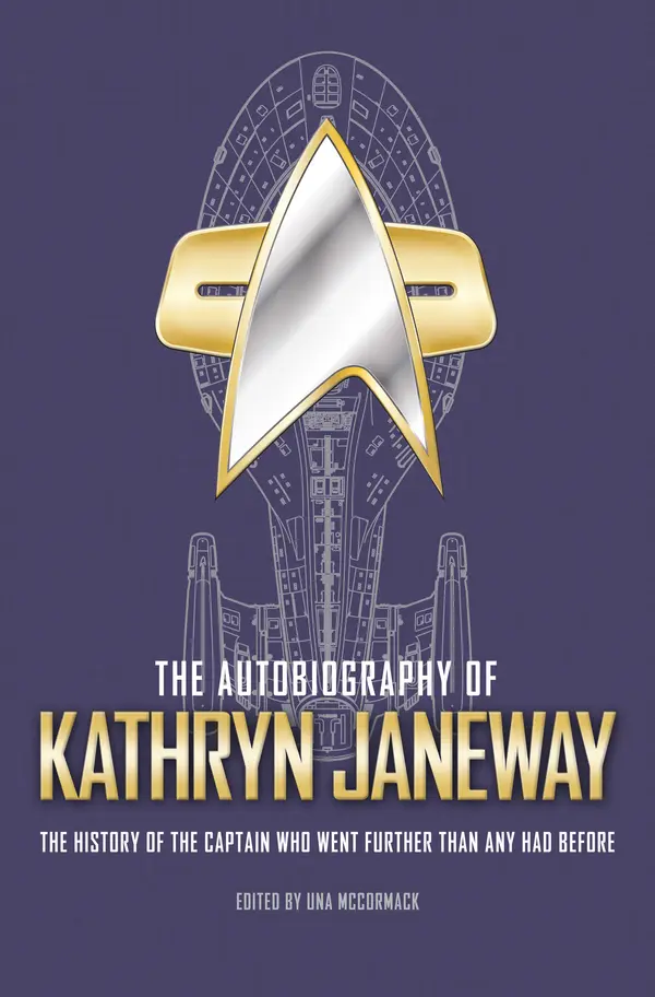 The Autobiography of Kathryn Janeway by Una McCormack cover