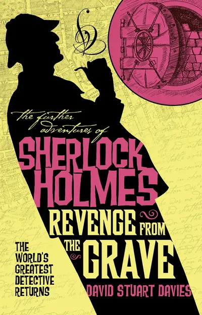 The Further Adventures of Sherlock Holmes - Revenge from the Grave book cover