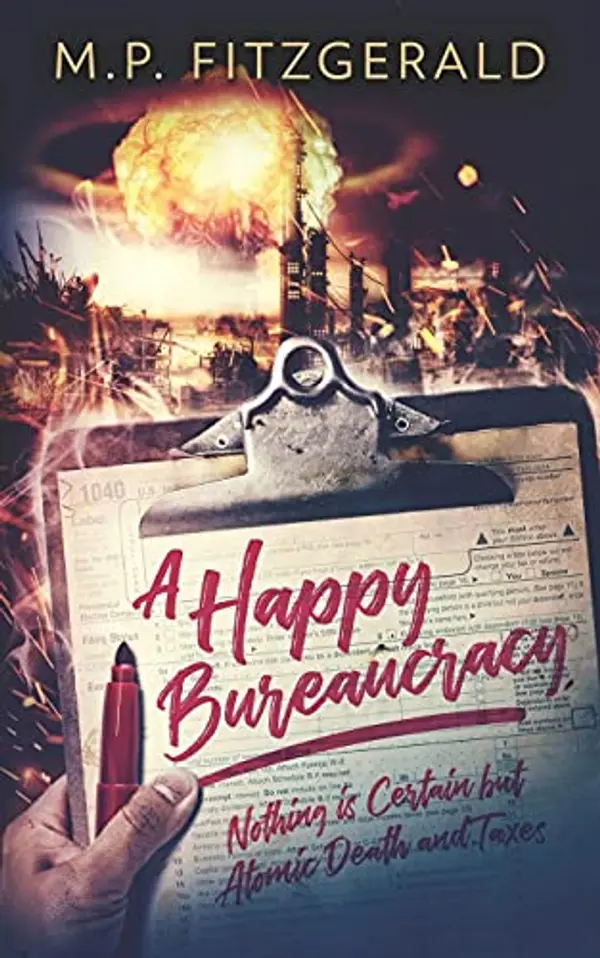 A Happy Bureaucracy (The Happy Bureaucracy) by M.P. Fitzgerald cover