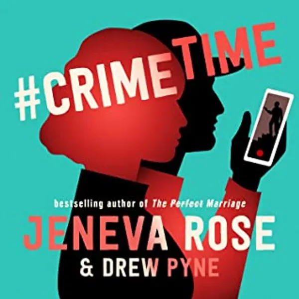 #CrimeTime by Jeneva Rose cover