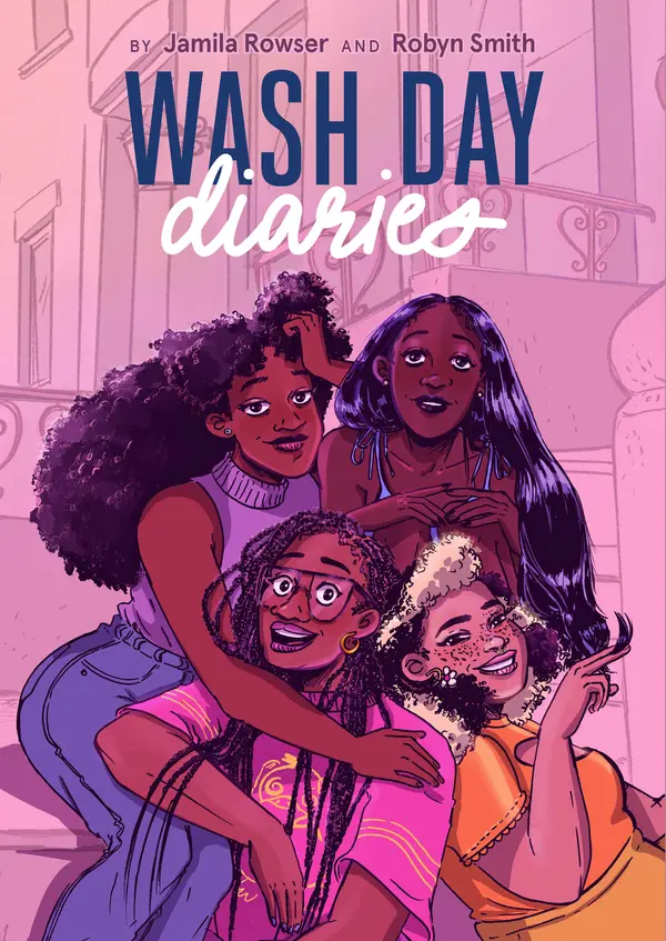 Wash Day Diaries by Jamila Rowser, Robyn Smith cover