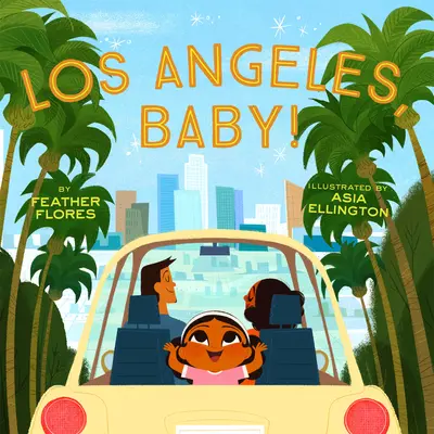 Los Angeles, Baby! book cover