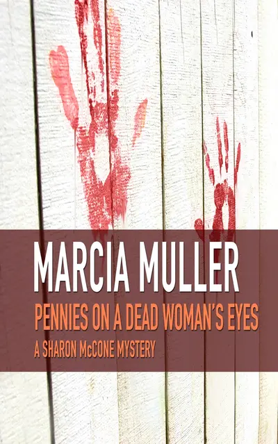 Pennies on a Dead Woman’s Eyes book cover
