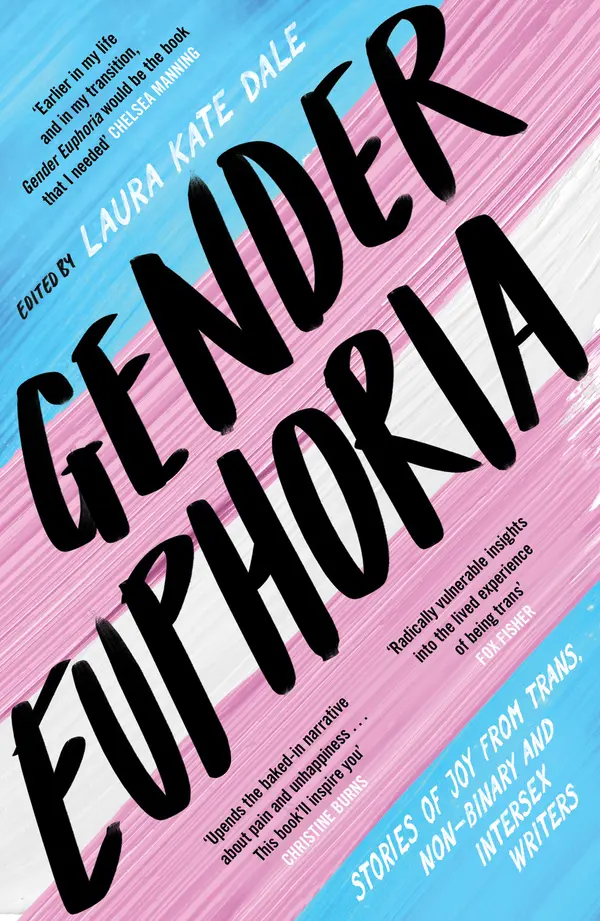 Gender Euphoria by Laura Kate Dale cover