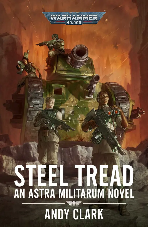 Steel Tread (Astra Militarum #1) by Andy Clark cover