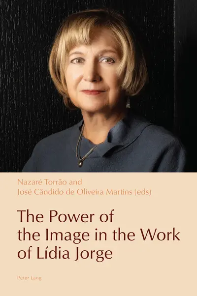 The Power of the Image in the Work of Lídia Jorge book cover