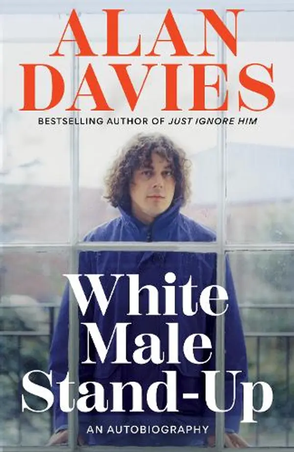 White Male Stand-Up by Alan Davies cover