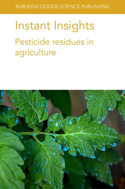 Instant Insights: Pesticide residues in agriculture book cover