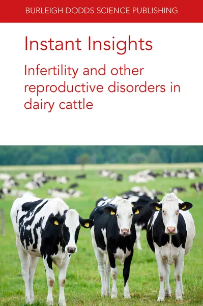 Instant Insights: Infertility and other reproductive disorders in dairy cattle book cover