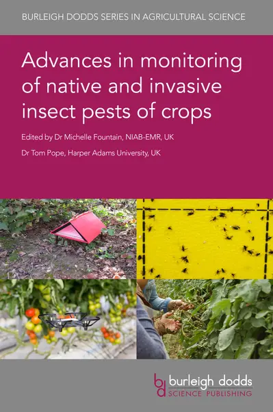 Advances in monitoring of native and invasive insect pests of crops book cover