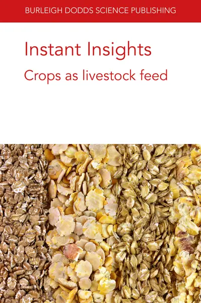 Instant Insights: Crops as livestock feed book cover