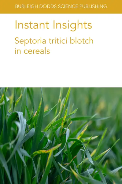 Instant Insights: Septoria tritici blotch in cereals book cover