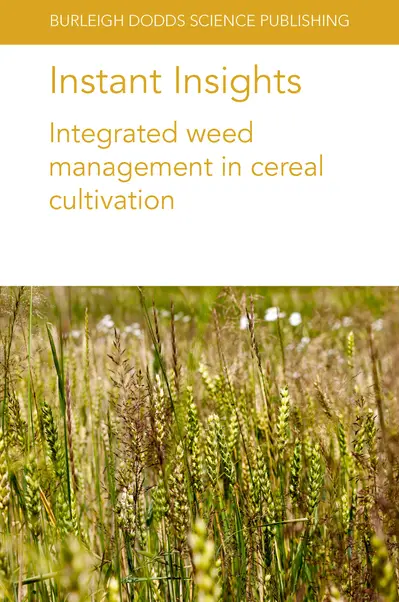 Instant Insights: Integrated weed management in cereal cultivation book cover