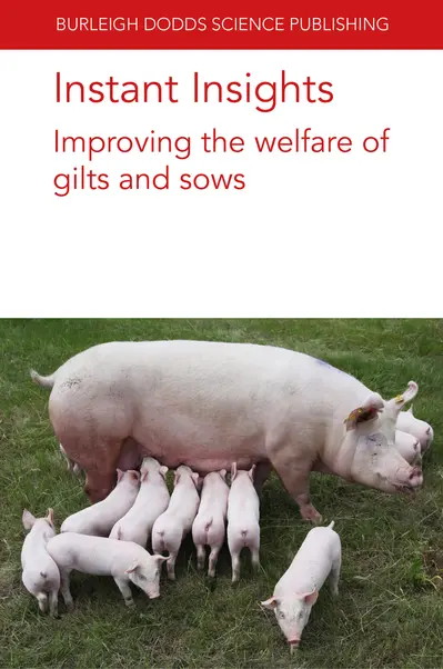 Instant Insights: Improving the welfare of gilts and sows book cover