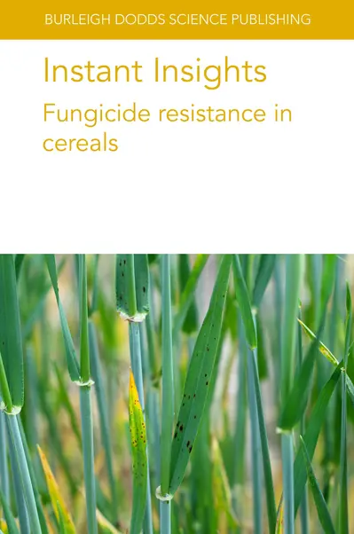 Instant Insights: Fungicide resistance in cereals book cover